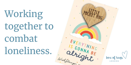 Box of Hugs - Working together to combat loneliness