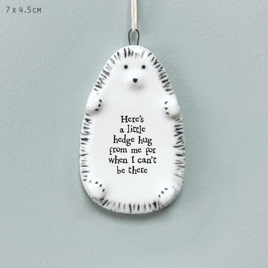 Ceramic Hedgehog Hanger- With 'Little Hedge Hug From Me'
