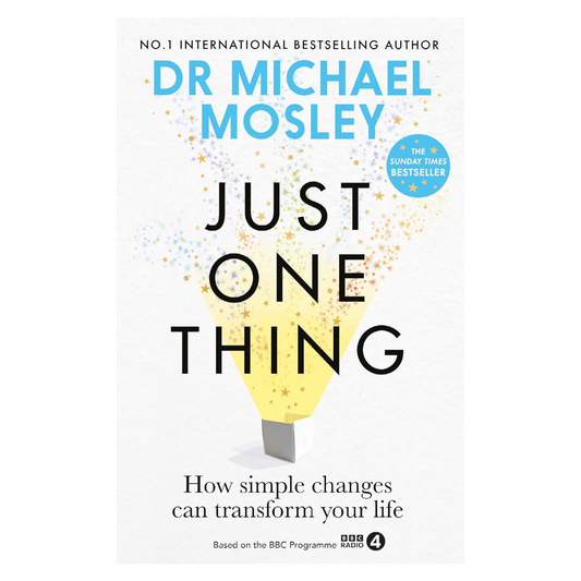 Just One Thing - By Michael Mosley