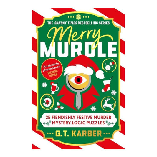 Merry Murdle - 25 Fiendishly Festive Murder Mystery Logic Puzzles