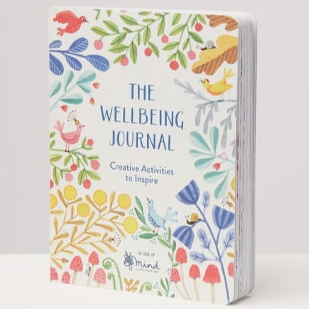 The Wellbeing Journal - Creative Activities To Inspire