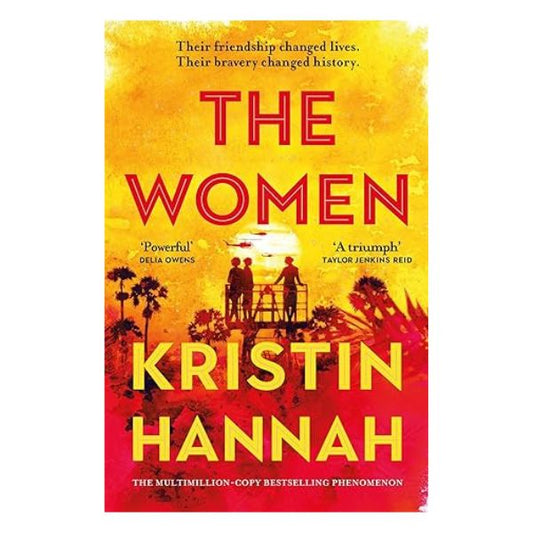 The Women By Kristin Hannah