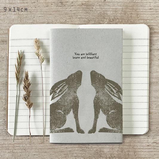 'You Are Brilliant, Brave & Beautiful' Hare Lined Small Notebook