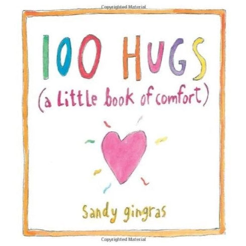 100 Hugs Book By Sandy Gingras