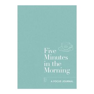 Five Minutes In The Morning - A Focus Journal