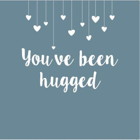 Card with 'You've Been Hugged'
